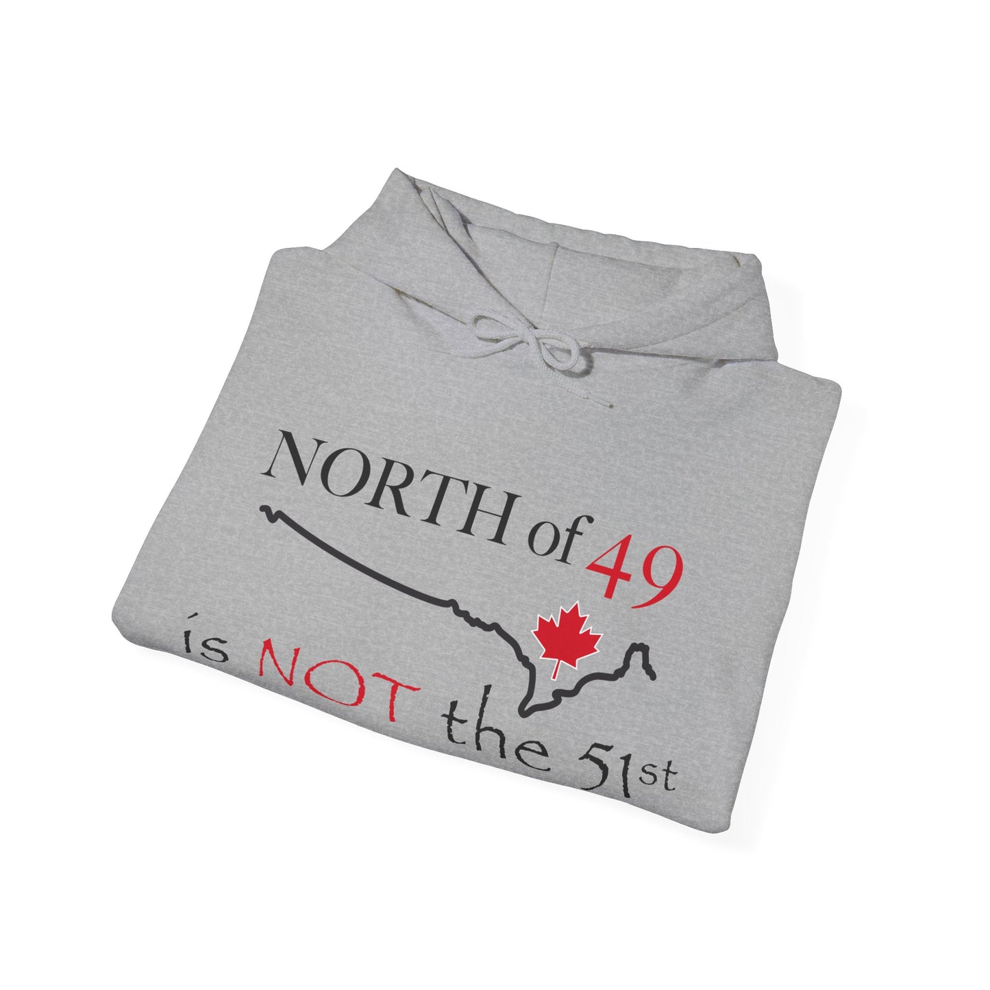 North of 49 - Unisex Heavy Blend™ Hooded Sweatshirt