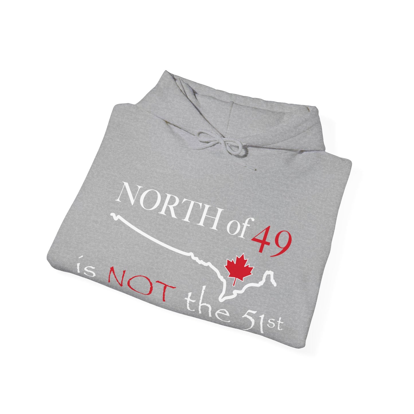 North of 49 - Unisex Heavy Blend™ Hooded Sweatshirt